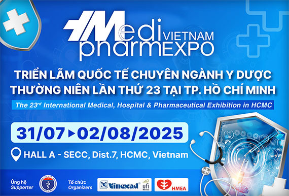 VIETNAM MEDI-PHARM EXPO 2025 – TRIỂN LÃM QUỐC TẾ CHUYÊN NGÀNH Y, BỆNH VIỆN VÀ DƯỢC PHẨM LẦN THỨ 23 TẠI TP.HCM