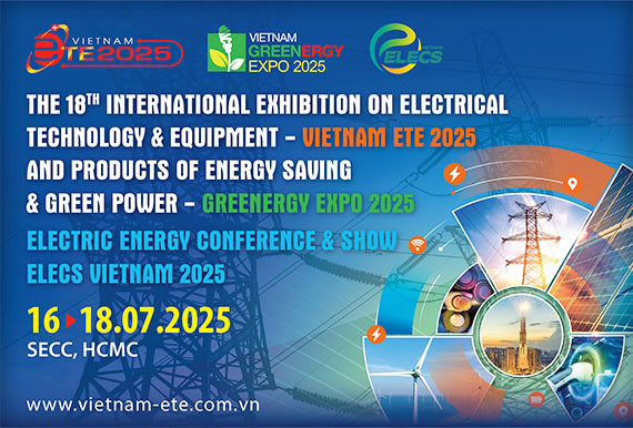 TRIỂN LÃM ETE & GREENERGY VIỆT NAM 2025
