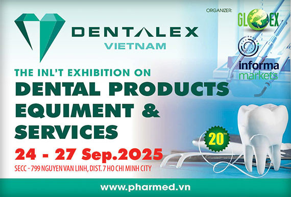DENTALEX VIETNAM 2025: TRIỂN LÃM QUỐC TẾ VỀ SẢN PHẨM, THIẾT BỊ & DỊCH VỤ NHA KHOA