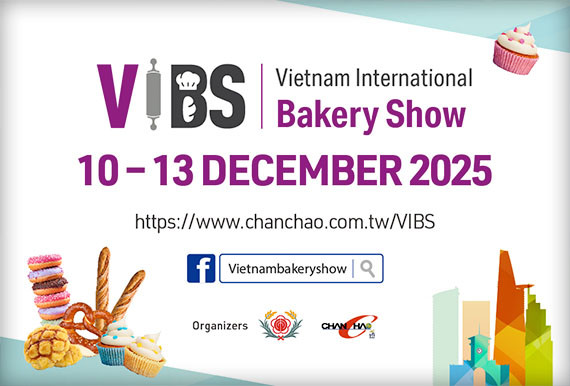VIBS 2025 – TRIỂN LÃM QUỐC TẾ NGÀNH BÁNH TẠI VIỆT NAM NĂM 2025